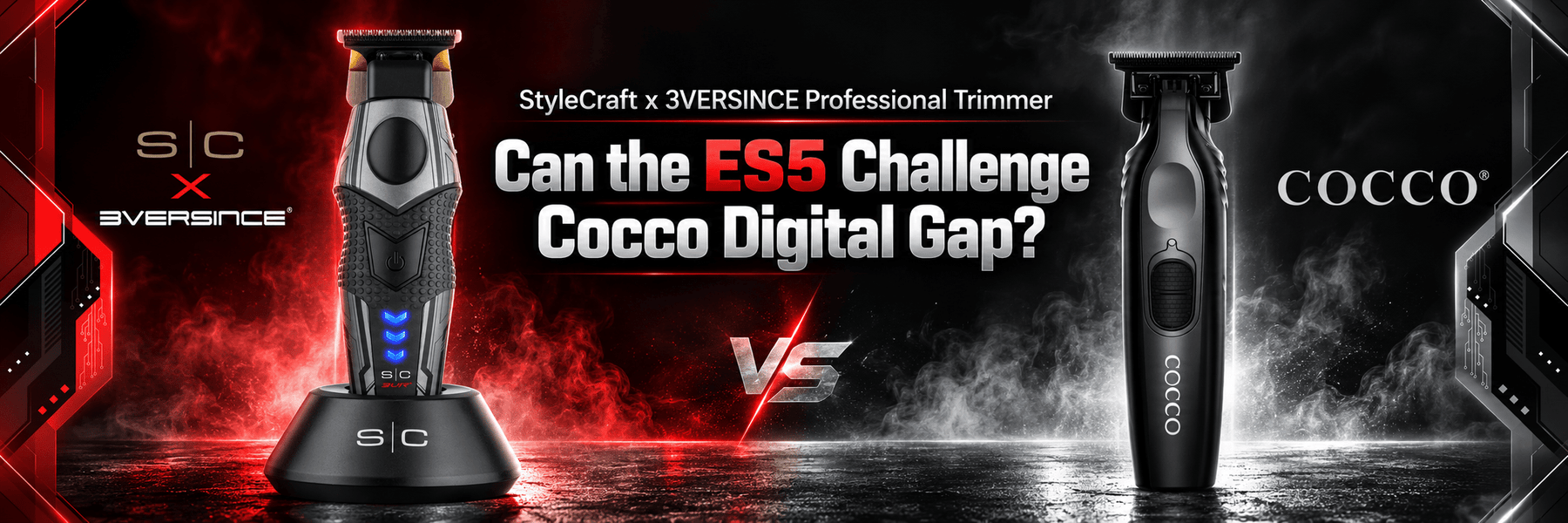 StyleCraft x 3VERSINCE ES5 vs Cocco Digital Gap trimmer comparison