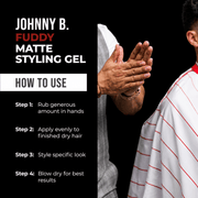 Johnny B Fuddy Matte Styling Gel – application instructions