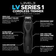 L3VEL3 LV Series 1 Cordless Trimmer infographic: zero-gap T-blade, 7,000 RPM, under 60 dB, 3+ hour run-time, 1-year warranty
